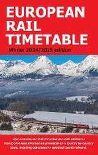 Enlarge image Cover: European Rail Timetable Winter 2024/2025 - European Rail Timetable Limited