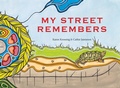 Cover: My Street Remembers - Groundwood Books Ltd ,Canada