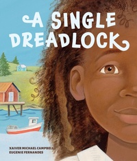 Enlarge image Cover: A Single Dreadlock - Groundwood Books Ltd ,Canada