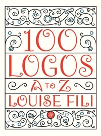 Abbildung von: 100 Logos - Chronicle Books LLC
