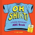 Cover: Oh Shirt! - Chronicle Books