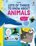 Cover: Lots of Things to Know About Animals - Usborne Publishing Ltd
