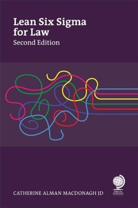 Abbildung von: Lean Six Sigma for Law, Second Edition - Globe Law and Business Ltd