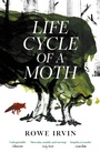 Cover: Life Cycle of a Moth - Canongate Books