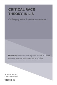 Abbildung von: Critical Race Theory in LIS - Emerald Publishing Limited