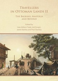 Cover: Travellers in Ottoman Lands II - Archaeopress Publishing