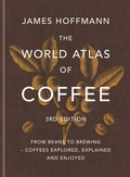 Cover: The World Atlas of Coffee 3rd edition - Mitchell Beazley
