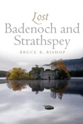Cover: Lost Badenoch and Strathspey - Origin