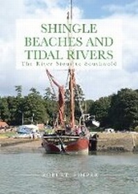 Enlarge image Cover: Shingle Beaches and Tidal Rivers - Bittern Books
