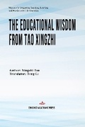 Cover: The Educational Wisdom from Tao Xingzhi - Chicago Academic Press