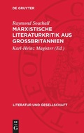 Cover: Marxistische Literaturkritik aus Gro&szlig;britannien - De Gruyter