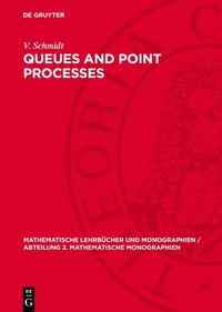 Enlarge image Cover: Queues and Point Processes - De Gruyter