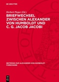 Cover: Briefwechsel zwischen Alexander von Humboldt und C. G. Jacob Jacobi - De Gruyter