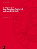 Cover: Pal&auml;ontologische Abhandlungen. Band 1, Heft 2 - De Gruyter