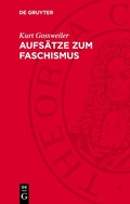 Cover: Aufs&auml;tze zum Faschismus - De Gruyter