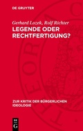 Cover: Legende oder Rechtfertigung? - De Gruyter