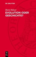 Cover: Evolution oder Geschichte? - De Gruyter