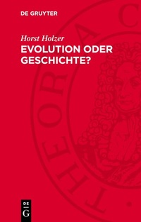 Enlarge image Cover: Evolution oder Geschichte? - De Gruyter