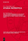 Cover: Papers presented to the Second International Conference on Patristic Studies held at Christ Church, Oxford, 1955, Part II - De Gruyter