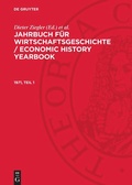 Cover: Jahrbuch f&uuml;r Wirtschaftsgeschichte / Economic History Yearbook. 1971, Teil 1 - De Gruyter