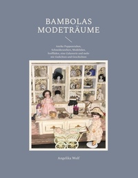 Enlarge image Cover: Bambolas Modeträume - BoD - Books on Demand