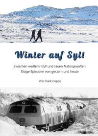 Enlarge image Cover: Winter auf Sylt - Pressedienst Deppe