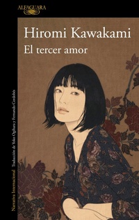 Abbildung von: El tercer amor/ The Third Love - Penguin Random House Grupo Editorial