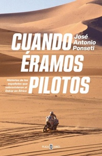 Abbildung von: Cuando eramos pilotos/ When We Were Pilots - Plaza & Janes S.A.
