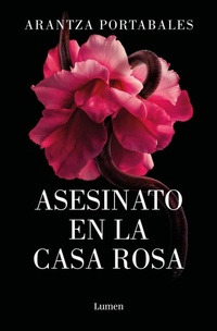 Abbildung von: Asesinato en la Casa Rosa / Murder in the Pink House - Lumen