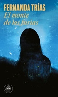 Cover: El monte de las furias/ The Hill of Wrath - Literatura Random House