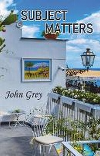 Enlarge image Cover: SUBJECT MATTERS - Unknown