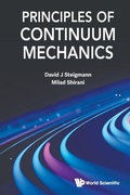 Cover: Principles Of Continuum Mechanics - World Scientific Publishing Co Pte Ltd