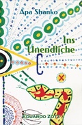 Cover: Ins Unendliche (ApaShanko, #4) - Eduardo Zotz - Apa Shanko