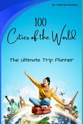 Cover: 100 Cities of the World: The Ultimate Trip Planner - RC PRABIR