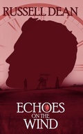 Cover: Echoes on the Wind (Borrowed Time, #2) - Bryn Coch Publishing