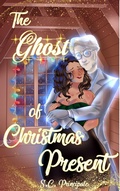 Cover: The Ghost of Christmas Present (Pine Ridge Universe) - S.C. Principale