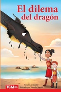 Cover: El dilema del dragon - Teacher Created Materials, Inc