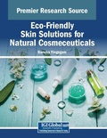 Cover: Eco-Friendly Skin Solutions for Natural Cosmeceuticals - Medical Information Science Reference
