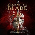 Cover: Eternity's Blade - Blackstone Publishing