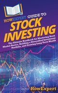 Cover: HowExpert Guide to Stock Investing - HowExpert