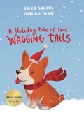 Cover: A Holiday Tale of Four Wagging Tails - Rainey Summer Days