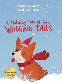 Enlarge image Cover: A Holiday Tale of Four Wagging Tails - Rainey Summer Days