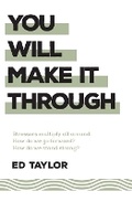 Cover: You Will Make It Through - Abounding Grace Media Group