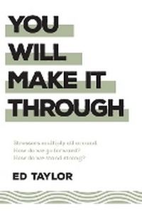 Enlarge image Cover: You Will Make It Through - Abounding Grace Media Group