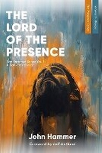 Enlarge image Cover: The Lord of the Presence - Hammer Press