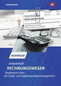 Abbildung von: Rechnungswesen Kaufmann / Kauffrau für Groß- und Außenhandelsmanagement - Westermann Schulbuchverlag