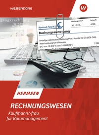 Abbildung von: Rechnungswesen Kaufmann/Kauffrau für Büromanagement - Westermann Schulbuchverlag