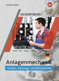 Abbildung von: Anlagenmechanik Gesamtband - Westermann Schulbuchverlag