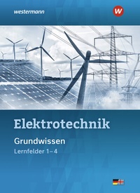Abbildung von: Elektrotechnik - Westermann Schulbuchverlag