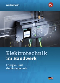 Abbildung von: Elektrotechnik im Handwerk - Westermann Schulbuchverlag